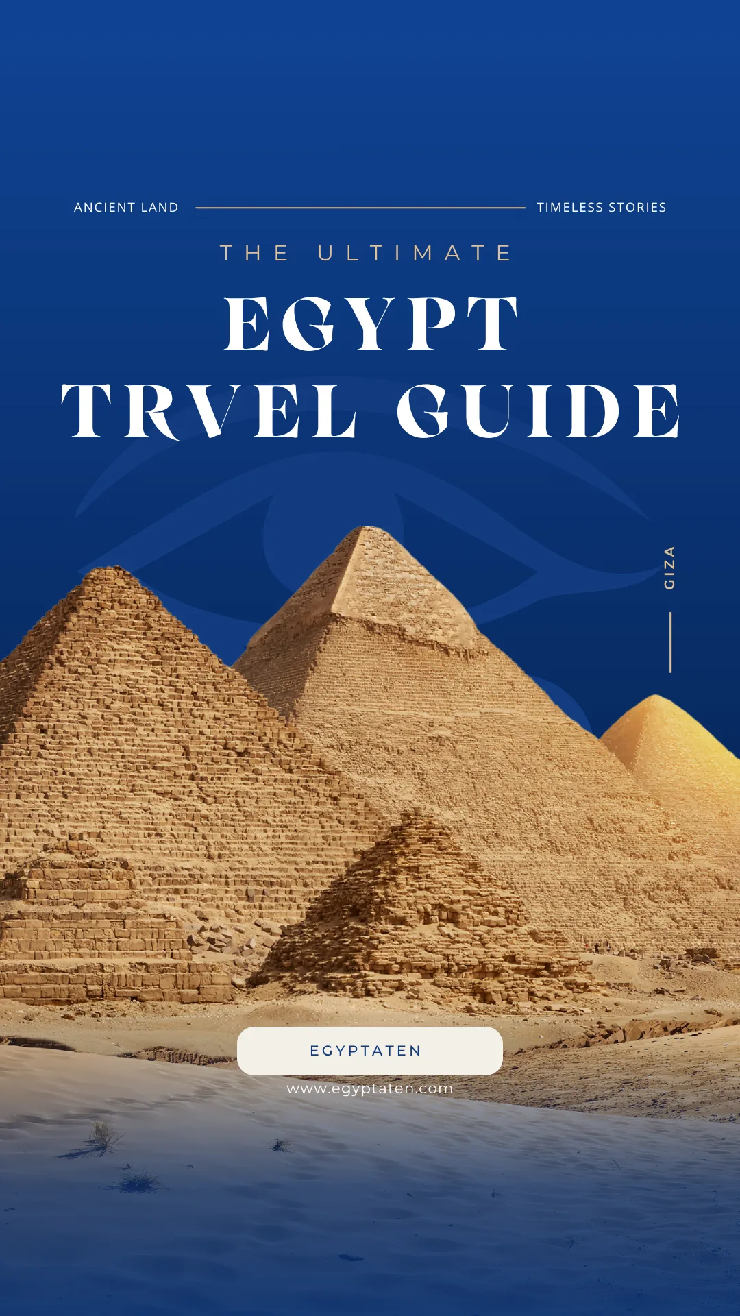 The Ultimate Egypt Travel Guide
